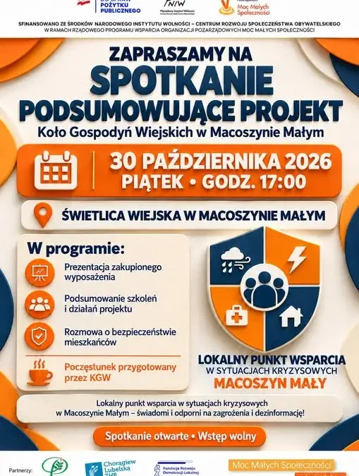 Macoszyn Mały: KGW zaprasza na podsumowanie projektu o lokalnym wsparciu kryzysowym